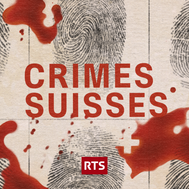 Que pensez-vous du podcast « Crimes suisses » ?