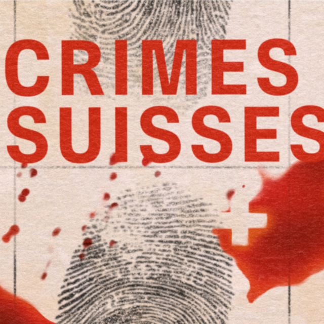 Que pensez-vous du podcast « Crimes suisses » ?
