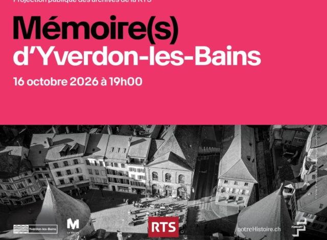 M&eacute;moire(s) d'Yverdon-les-Bains - Projection publique