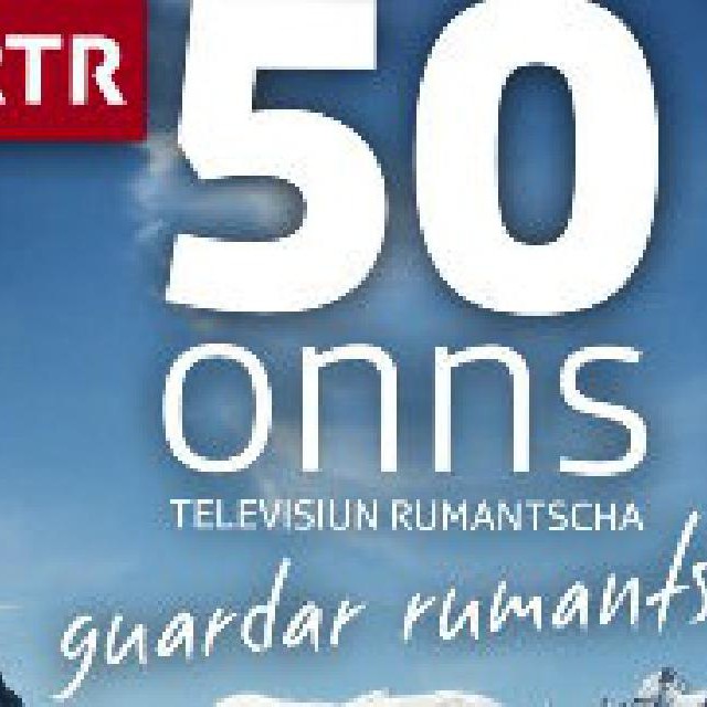 50 ans de Televisiun Rumantscha